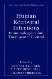 book Human Retroviral Infections: Immunological and Therapeutic Control