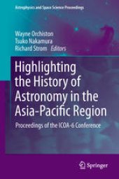 book Highlighting the History of Astronomy in the Asia-Pacific Region: Proceedings of the ICOA-6 Conference