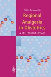 book Regional Analgesia in Obstetrics: A Millennium Update