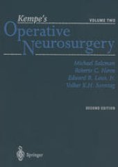 book Kempe’s Operative Neurosurgery: Volume Two Posterior Fossa, Spinal and Peripheral Nerve