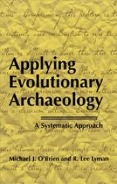 book Applying Evolutionary Archaeology: A Systematic Approach