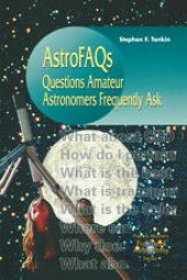 book AstroFAQs: Questions Amateur Astronomers Frequently Ask