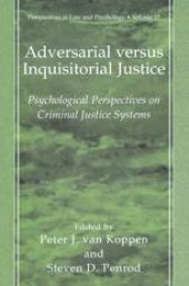 book Adversarial versus Inquisitorial Justice: Psychological Perspectives on Criminal Justice Systems