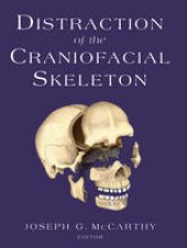 book Distraction of the Craniofacial Skeleton