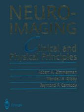 book Neuroimaging: Clinical and Physical Principles