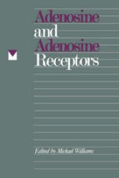 book Adenosine and Adenosine Receptors