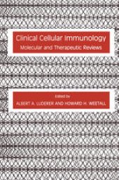 book Clinical Cellular Immunology: Molecular and Therapeutic Reviews