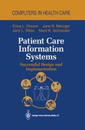 book Patient Care Information Systems: Successful Design and Implementation