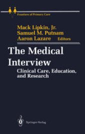 book The Medical Interview: Clinical Care, Education, and Research