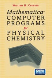 book Mathermatica® Computer Programs for Physical Chemistry