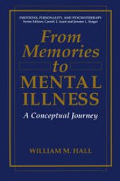 book From Memories to Mental Illness: A Conceptual Journey