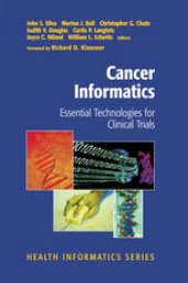 book Cancer Informatics: Essential Technologies for Clinical Trials