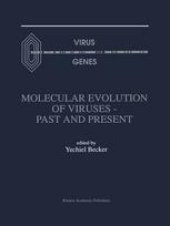 book Molecular Evolution of Viruses — Past and Present