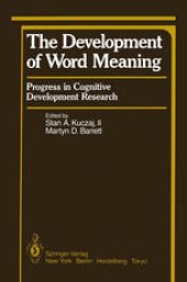 book The Development of Word Meaning: Progress in Cognitive Development Research