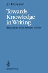 book Towards Knowledge in Writing: Illustrations from Revision Studies