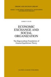 book Economic Exchange and Social Organization: The Edgeworthian foundations of general equilibrium theory