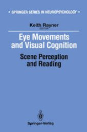 book Eye Movements and Visual Cognition: Scene Perception and Reading