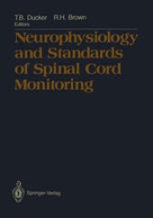 book Neurophysiology and Standards of Spinal Cord Monitoring