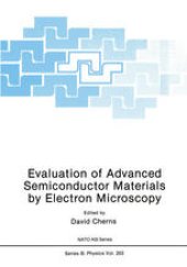 book Evaluation of Advanced Semiconductor Materials by Electron Microscopy