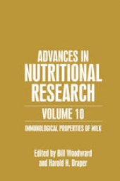 book Advances in Nutritional Research: Immunological Properties of Milk