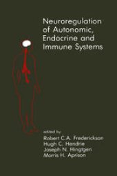 book Neuroregulation of Autonomic, Endocrine and Immune Systems