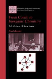 book From Coello to Inorganic Chemistry: A Lifetime of Reactions