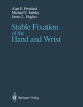 book Stable Fixation of the Hand and Wrist