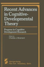 book Recent Advances in Cognitive-Developmental Theory: Progress in Cognitive Development Research