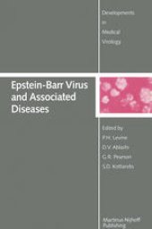 book Epstein-Barr Virus and Associated Diseases: Proceedings of the First International Symposium on Epstein-Barr Virus-Associated Malignant Diseases (Loutraki, Greece—September 24–28, 1984)