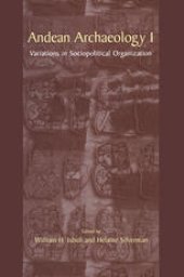 book Andean Archaeology I: Variations in Sociopolitical Organization