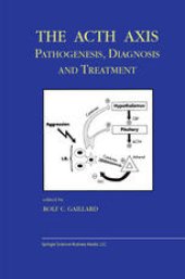 book The Acth Axis: Pathogenesis, Diagnosis and Treatment