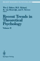 book Recent Trends in Theoretical Psychology: Proceedings of the Third Biennial Conference of the International Society for Theoretical Psychology April 17–21, 1989