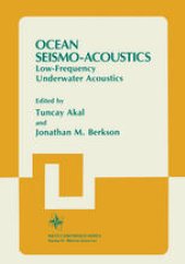 book Ocean Seismo-Acoustics: Low-Frequency Underwater Acoustics