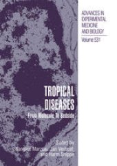 book Tropical Diseases: From Molecule to Bedside