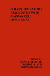 book Polyneuropathies Associated with Plasma Cell Dyscrasias