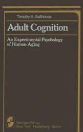 book Adult Cognition: An Experimental Psychology of Human Aging