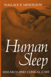 book Human Sleep: Research and Clinical Care