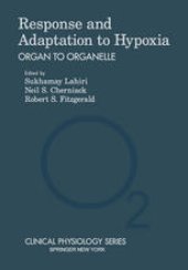 book Response and Adaptation to Hypoxia: Organ to Organelle