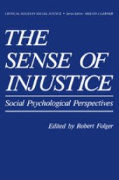 book The Sense of Injustice: Social Psychological Perspectives