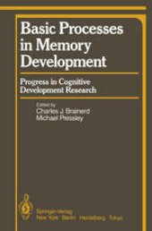 book Basic Processes in Memory Development: Progress in Cognitive Development Research