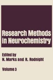 book Research Methods in Neurochemistry: Volume 3