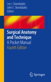 book Surgical Anatomy and Technique: A Pocket Manual