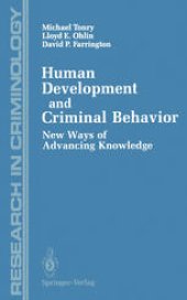 book Human Development and Criminal Behavior: New Ways of Advancing Knowledge