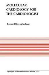 book Molecular Cardiology for the Cardiologists