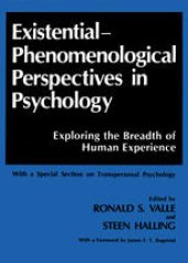 book Existential-Phenomenological Perspectives in Psychology: Exploring the Breadth of Human Experience