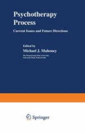 book Psychotherapy Process: Current Issues and Future Directions