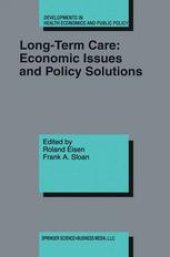 book Long-Term Care: Economic Issues and Policy Solutions