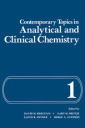 book Contemporary Topics in Analytical and Clinical Chemistry: Volume 1