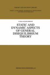 book Static and Dynamic Aspects of General Disequilibrium Theory