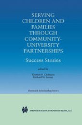 book Serving Children and Families Through Community-University Partnerships: Success Stories